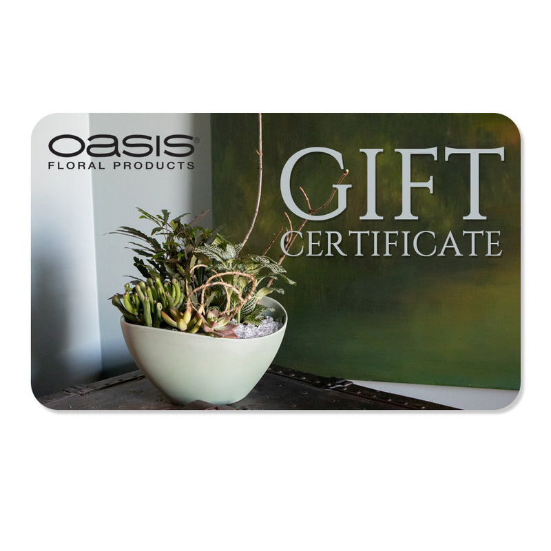 OASIS Floral Products Gift Certificate